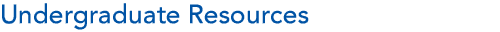 Undergraduate Resources